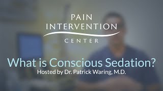 What is Conscious Sedation [upl. by Iris325]