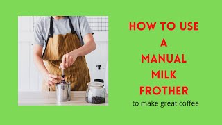 How to use a manual milk frother to make coffee  we use the Bodun Latteo milk frother [upl. by Henni363]